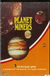 Planet Miners, The
